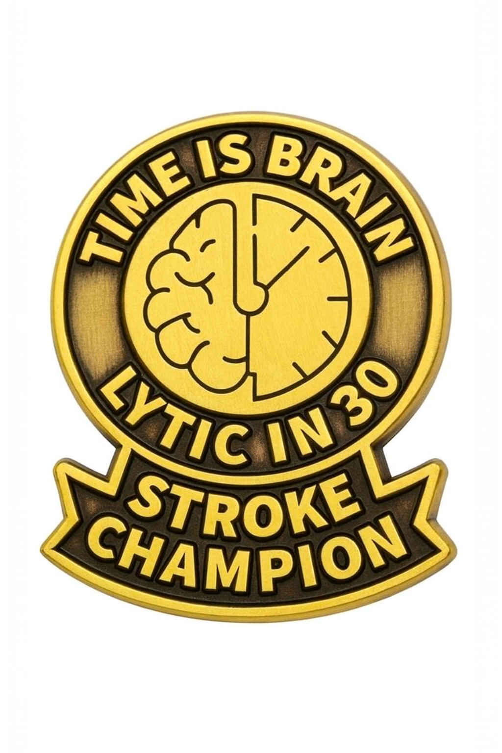 1" Stroke Thrombolytic Lapel/Badge Pin – Gold, 30-Min Door-to-Lytic Time, Military Clutch Back